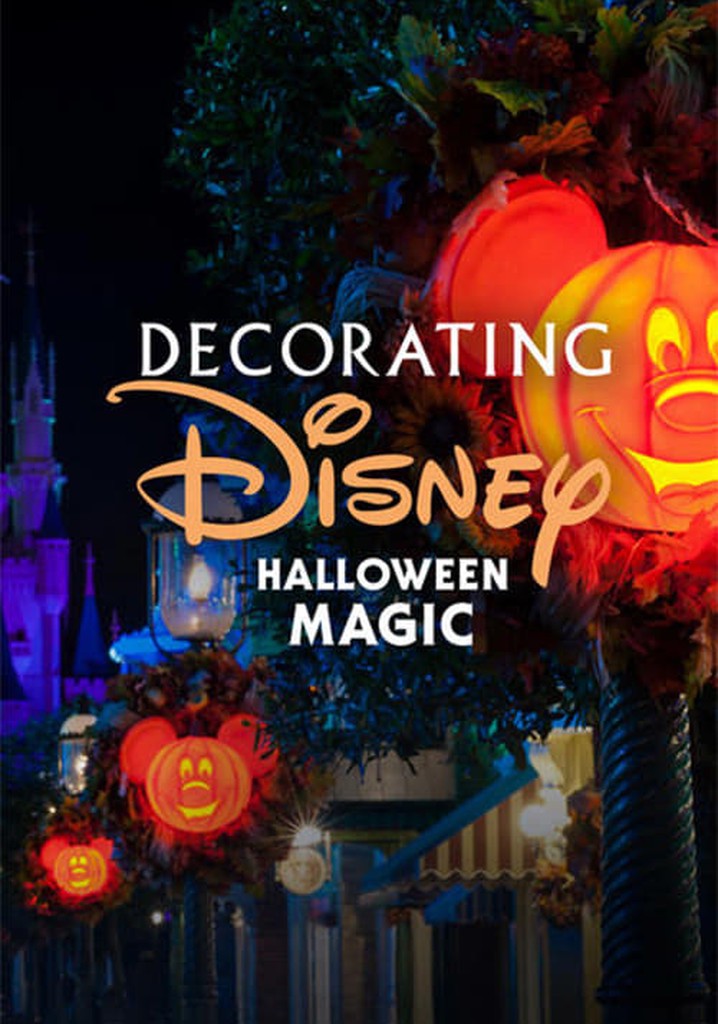Decorating Disney Halloween Magic streaming